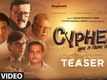 Cypher - Official Teaser