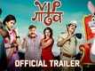 VIP Gadhav - Official Trailer