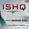 Article image for: Latest Hindi Song 'Ishq Ne Maar Dala' Sung By <i class="tbold">Bhawana Singh</i>