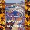 'The Innocents' by Michael Crummey 