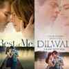 Dilwale and The Best of Me
