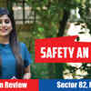 Article image for: Safety an issue? | Location Review Sector 82, Noida