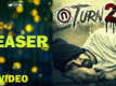 U Turn 2 - Official Teaser