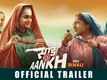 Saand Ki Aankh - Official Trailer