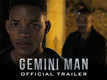 Gemini Man - Official Hindi Trailer