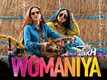 Saand Ki Aankh | Song - Womaniya