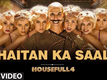 Housefull 4 | Song - 'Shaitan Ka Saala'