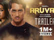 Aruvam - Official Trailer