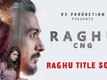 Raghu CNG - Title Track
