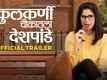Kulkarni Chaukatla Deshpande - Official Trailer