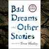 ​'Bad Dreams' by Tessa Hadley