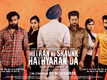 Mitran Nu Shaunk Hathyaran Da - Official Trailer