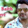Article image for: Bagpat Ka Dulha | Song - Jaha Baith Jaye