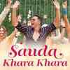 Article image for: <i class="tbold">good newwz</i> | Song - Sauda Khara Khara