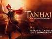 Tanhaji​: The Unsung Warrior - Official Marathi Teaser