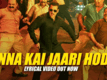 Dabangg 3 | Song - Anna Kai Jaari Hoda