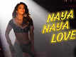 Sab Kushal Mangal | Song - Naya Naya Love