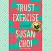 ​'Trust Exercise' by Susan Choi