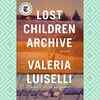 ​'Lost Children Archive' by Valeria Luiselli