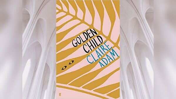 'Golden Child' by Claire Adam