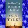 'Redhead by the Side of the Road' by Anne Tyler