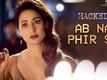 Hacked | Song - Ab Na Phir Se