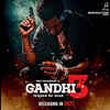 ​‘Gandhi 3: Yaaran Da Yaar’