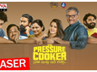 Pressure Cooker - Official Teaser