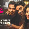 Article image for: "Watch: Tamil Song Video 'Friendship Anthem' from '<i class="tbold">oh my kadavule</i>' Ft. Ashok Selvan and Ritika Singh