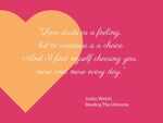 On the choice of loving someone