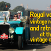 Article image for: Royal vehicles, vintage racecars, and <i class="tbold">retro</i> bikes at The 21 Gun Salute International Vintage Car Rally