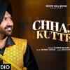 Article image for: Latest Punjabi Song 'Chajj Kuttea' (Lyrical Audio) Sung By Jasmer Mianpuri