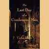 The Last Day of a Condemned Man (1829)