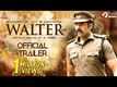 Walter - Official Trailer