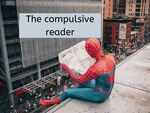 The compulsive reader