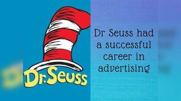 Dr Seuss had a successful career in advertising