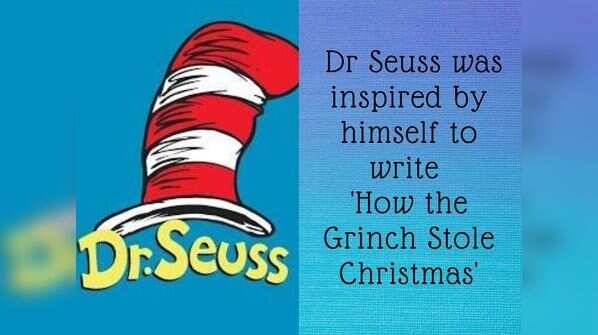 Dr Seuss was inspired by himself to write 'How the Grinch Stole Christmas'