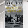 The Man With the Golden Gun