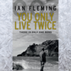 You Only Live Twice