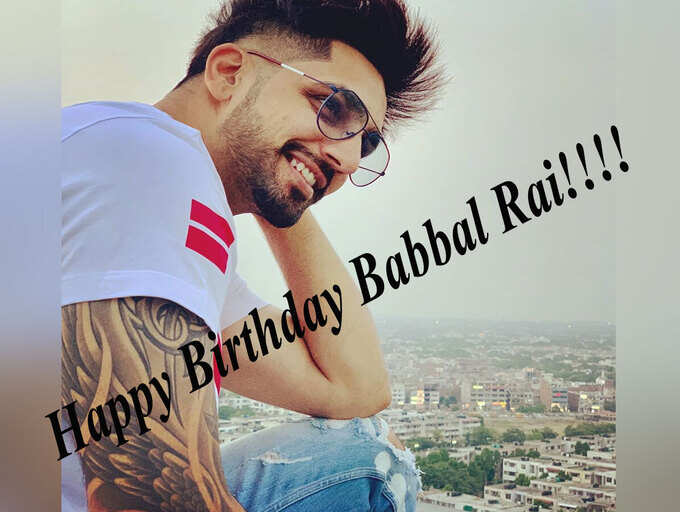 Happy Birthday Babbal Rai! Here's how the actor is making it big in ...