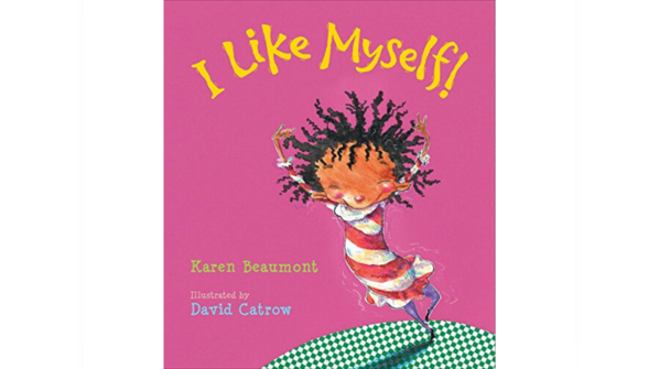 I Like Myself by Karen Beaumont