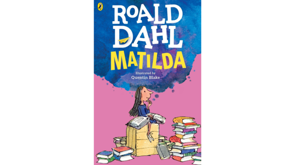 Matilda by Roald Dahl