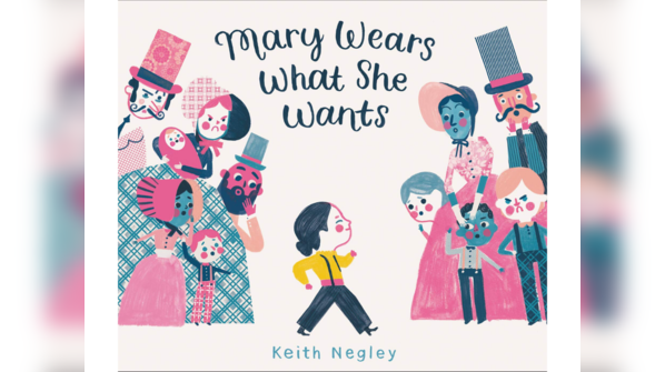 Mary Wears What She Wants by Keith Negley