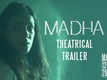 Madha - Official Trailer