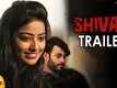​Shivan - Official Trailer