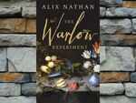 ​The Warlow Experiment by Alix Nathan