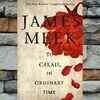 ​To Calais, In Ordinary Time by James Meek