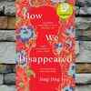 ​How We Disappeared by Jing-Jing Lee