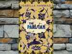 ​The Parisian by Isabella Hammad