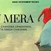 Article image for: Hindi Song 2020 ' Tu Mera' Sung By Deepak Chandra Upadhyaya, Anita Singh Chauhan